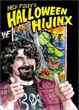 Mick Foley's Halloween Hijinx