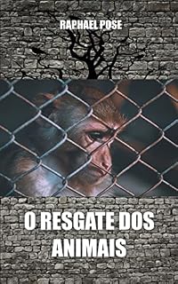 Livro O Resgate dos Animais