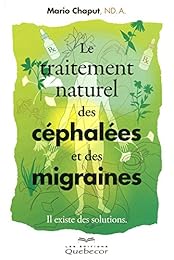 Le  traitement naturel des céphalées et des migraines