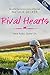 Rival Hearts (Rival Love Book 2)
