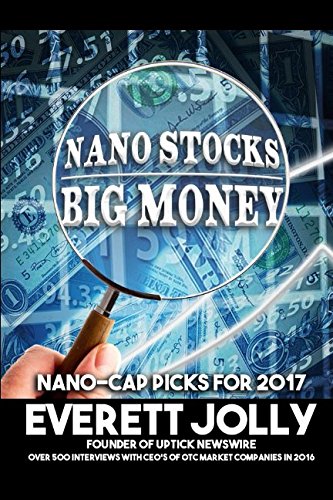 Nano Stocks, Big Money: Nano-Cap Picks for 2017