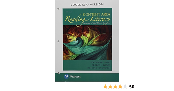 Content Area Reading And Literacy Succeeding In Today S Diverse Classrooms Pearson Etext With Loose Leaf Version Access Card Package What S New In Literacy 9780133846546 Gillis Victoria Boggs Gee Alvermann Donna Books