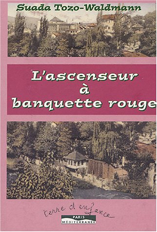 L' ascenseur à banquette rouge