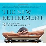 How To Love Your Retirement The Guide To The Best Of Your