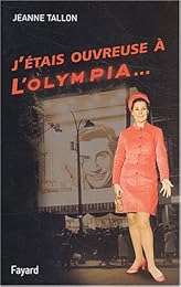 J'étais ouvreuse à l'Olympia