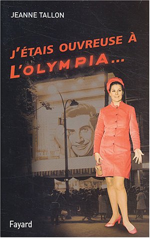 J'étais ouvreuse à l'Olympia