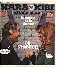 Book's Cover ofHara-kiri mensuel journal bête et mechant n°198 - la montee de la violence on s'habitue !
