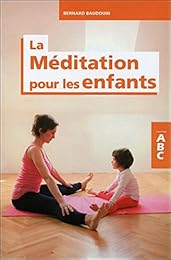 La  méditation pour les enfants