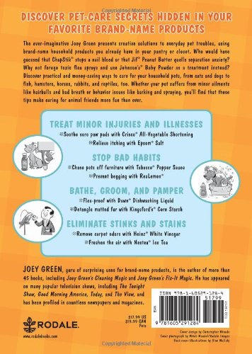 Joey Green's Amazing Pet Cures: 1,138 Simple Pet Remedies Using Everyday Brand-Name Products