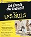 Le droit du travail Pour les nuls, 2e (French Edition) by