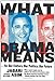 What Obama Means: ...for Our Culture, Our Politics, Our Future - Book by Jabari Asim