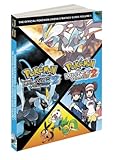 Pokemon Black Version 2 & Pokemon White Version 2 Scenario Guide: The Official Pokemon Strategy Guid