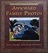 Awkward Family Photos