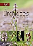 Orchidées du Sud-Ouest : Guide d'identification by 