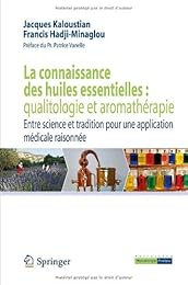 La  connaissance des huiles essentielles