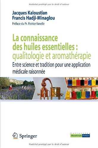 La  connaissance des huiles essentielles