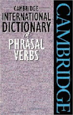 Cambridge International Dictionary Of Phrasal Verbs 9780521562997 Amazon Com Books