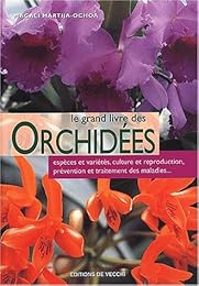 Le  grand livre des orchidées