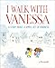 I Walk with Vanessa: A Story About a Simple Act of Kindness primary