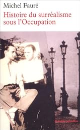 Histoire du surréalisme sous l'Occupation