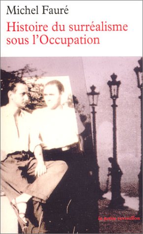 Histoire du surréalisme sous l'Occupation