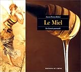 Le miel by 