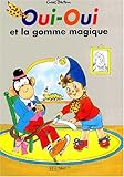 Image de Oui-Oui et la gomme magique