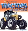 Tractors and Farm Vehicles (Mighty Machines (Paperback))