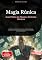 Livro Magia Rúnica: Guia Prático de Rituais e Símbolos Nórdicos: Aprenda os fundamentos das runas, rituais de proteção, adivinhação e magia transformadora através da sabedoria ancestral germânica