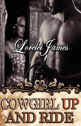 Cowgirl Up and Ride (Rough Riders Book 3)