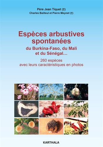 Espèces arbustives spontanées du Burkina-Faso, du Mali et du Sénégal
