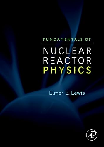 Download Fundamentals of Nuclear Reactor Physics PDF