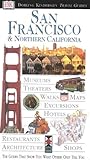DK Eyewitness Travel Guides: San Francisco (Eyewitness Travel Guides) by Esther Labi