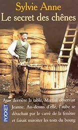 Le  secret des chênes