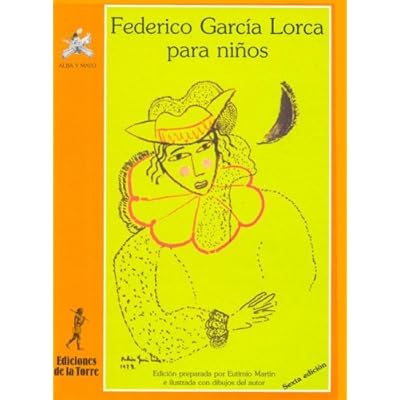 Federico García Lorca para niños (Alba y mayo, poesía) Federico García Lorca para niños (Alba y mayo, poesía)