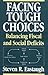 Facing Tough Choices: Balancing Fiscal and Social Deficits - Book by Steven Eastaugh