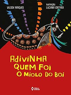 Livro Adivinha quem foi o miolo do boi (Mil e Uma Histórias)