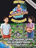 Summertime Saga Game Guide: The Ultimate Walkthough, All Routes, Storylines, Secrets for beginner to expert