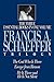 The Francis A. Schaeffer Trilogy: Three Essential Books in One Volume