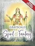 Spirit & Fantasy Coloring Book: Grayscale Full Color Edition by 
