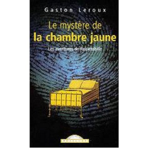 Le  mystère de la chambre jaune