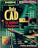 DataCAD for Architects and Designers by