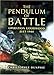 The Pendulum of Battle: Operation Goodwood - July 1944 by Christopher Dunphie