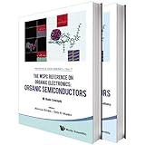 Wspc Reference on Organic Electronics, The: Organic Semiconductors (in 2 Volumes) (World Scientific Series in Materials and Energy)