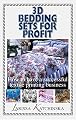 3D Bedding Sets for Profit: How to have a successful textile printing business