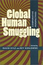 Global Human Smuggling: Comparative Perspectives