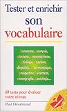 Tester et enrichir son vocabulaire by