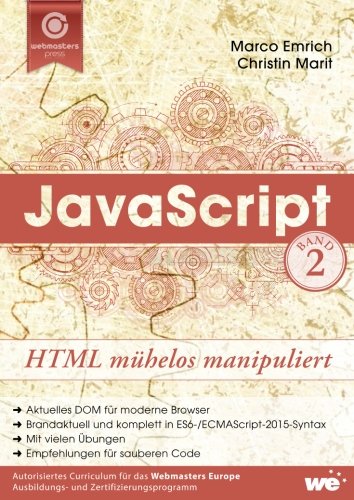 2: JavaScript: HTML mühelos manipuliert (Volume 2) (German Edition)