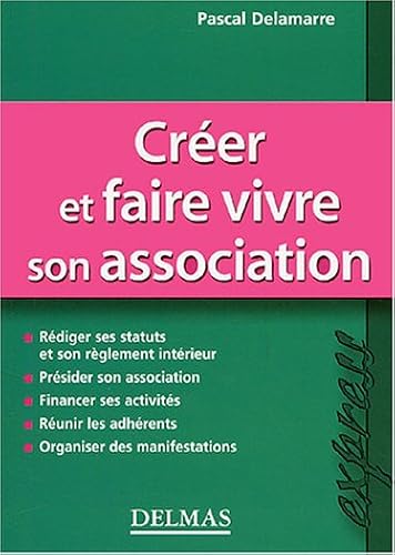 Download Créer et faire vivre son association PDF