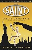 Front cover for the book The saint in New York by Leslie Charteris